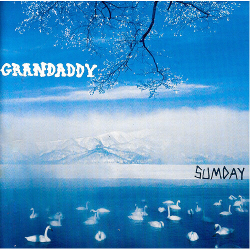 Grandaddy - Sumday PRE-OWNED CD: DISC EXCELLENT