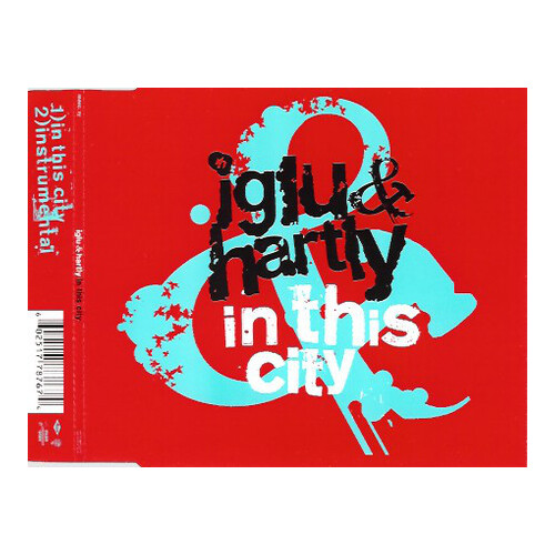 Iglu &amp; Hartly - In This City PRE-OWNED CD: DISC EXCELLENT