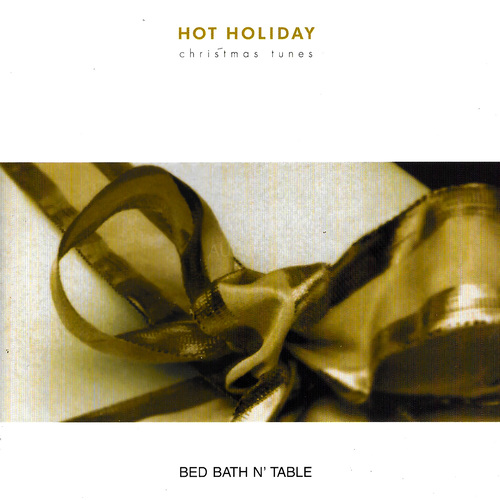 Hot Holiday Christmas Tunes Bed Bath N&#39; Table PRE-OWNED CD: DISC EXCELLENT