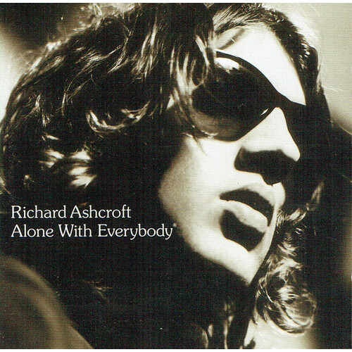Richard Ashcroft - Alone With Everybody PRE-OWNED CD: DISC EXCELLENT