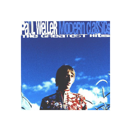 Paul Weller - Modern Classics - The Greatest Hits PRE-OWNED CD: DISC EXCELLENT