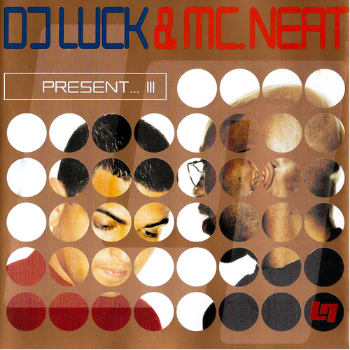DJ Luck &amp; Mc Neat - Present... III PRE-OWNED CD: DISC EXCELLENT