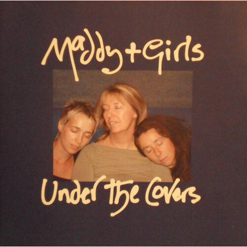 Maddy + Girls - Under The Covers PRE-OWNED CD: DISC EXCELLENT