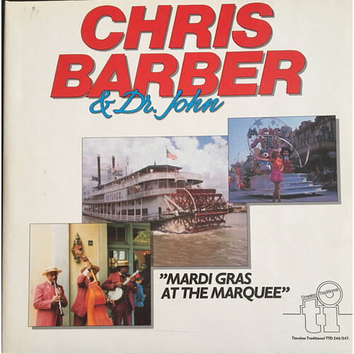 Chris Barber &amp; Dr. John - Mardi Gras At The Marquee PRE-OWNED CD: DISC EXCELLENT