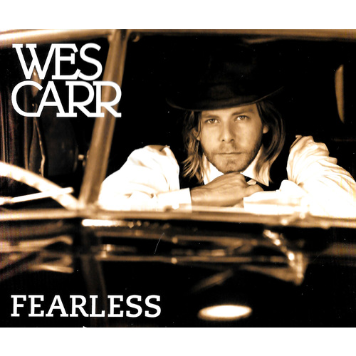 Wes Carr - Fearless PRE-OWNED CD: DISC EXCELLENT