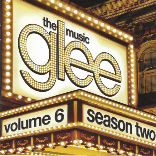 Glee The Music Volume 6 Season 2 Soundtrack PRE-OWNED CD: DISC EXCELLENT