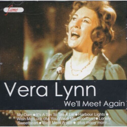 VERA LYNN: WE&#39;LL MEET AGAIN PRE-OWNED CD: DISC EXCELLENT