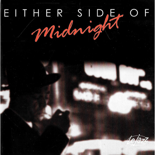 EITHER SIDE OF MIDNIGHT PRE-OWNED CD: DISC EXCELLENT