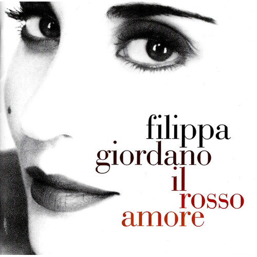 Filippa Giordano - Il Rosso Amore PRE-OWNED CD: DISC EXCELLENT