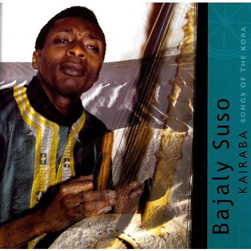 Bajaly Suso | Kairaba Songs of the Kora PRE-OWNED CD: DISC EXCELLENT