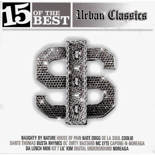 15 Of The Best Urban Classics PRE-OWNED CD: DISC EXCELLENT