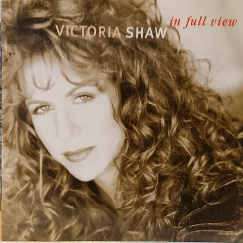 Victoria Shaw - In Full View PRE-OWNED CD: DISC EXCELLENT