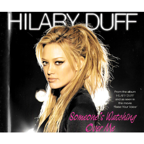 Hilary Duff - Someone&#39;s Watching Over Me PRE-OWNED CD: DISC EXCELLENT