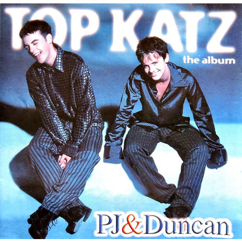 PJ &amp; Duncan - Top Katz - The Album PRE-OWNED CD: DISC EXCELLENT