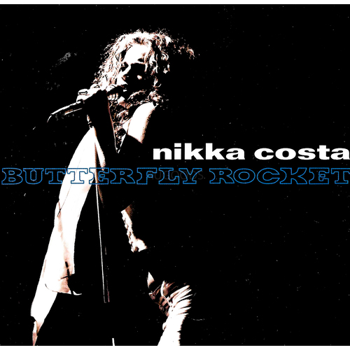 nikka costa - nikka costa butterfly rocket PRE-OWNED CD: DISC EXCELLENT