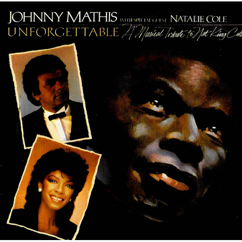Johnny Mathis With Special Guest Natalie Cole - Unforgettable: A Musical Tribute To Nat King Cole PRE-OWNED CD: DISC EXCELLENT