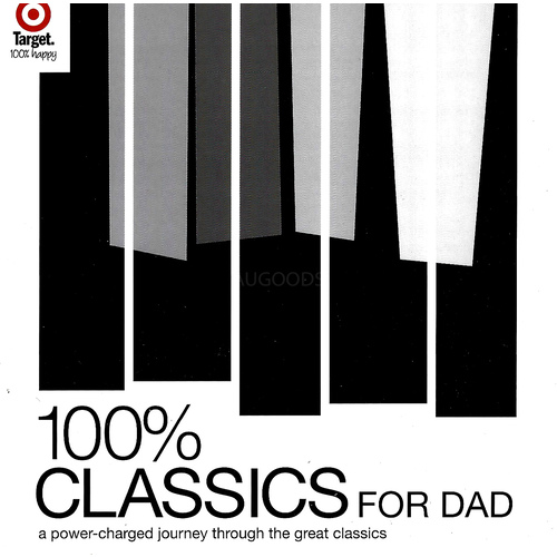 Various - 100% Classics For Dad PRE-OWNED CD: DISC EXCELLENT