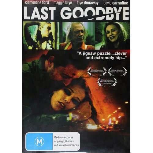 LAST GOODBYE: FAYE DUNAWAY DAVID CARRADINE CLEMENTINE FORD MAGGIE BLYE