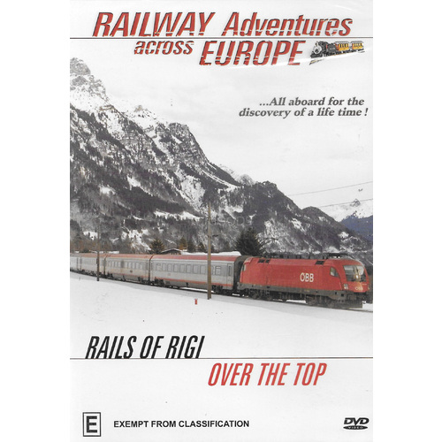 RAILWAY ADVENTURES ACROSS EUROPE RAILS OF RIGI &amp; OVER THE TOP Region ALL