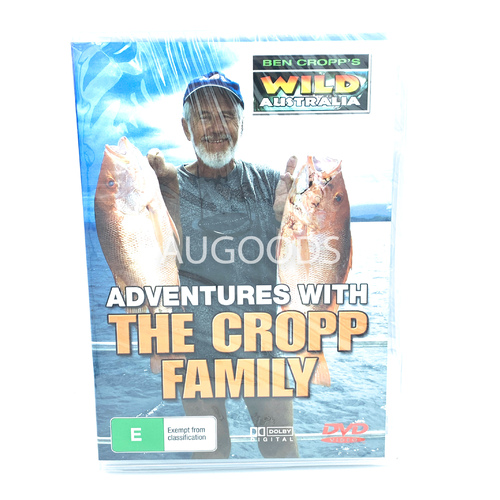 BEN CROPP&#39;S WILD AUSTRALIA ADVENTURES WITH THE CROPP FAMILY All Regions
