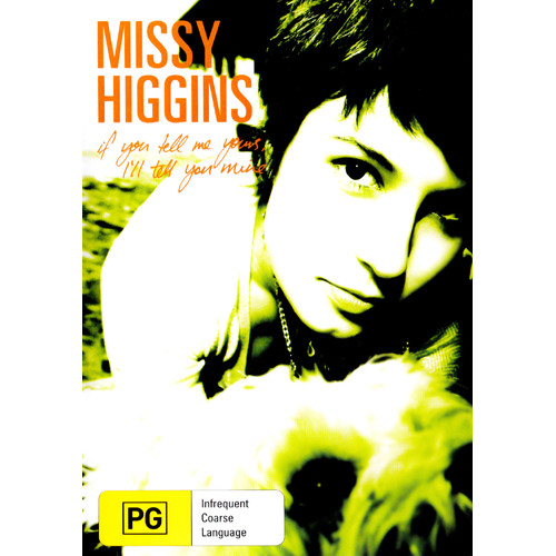 Missy Higgins If You Tell Me Yours, I&#39;ll Tell You Mine DVD Preowned: Disc Excellent